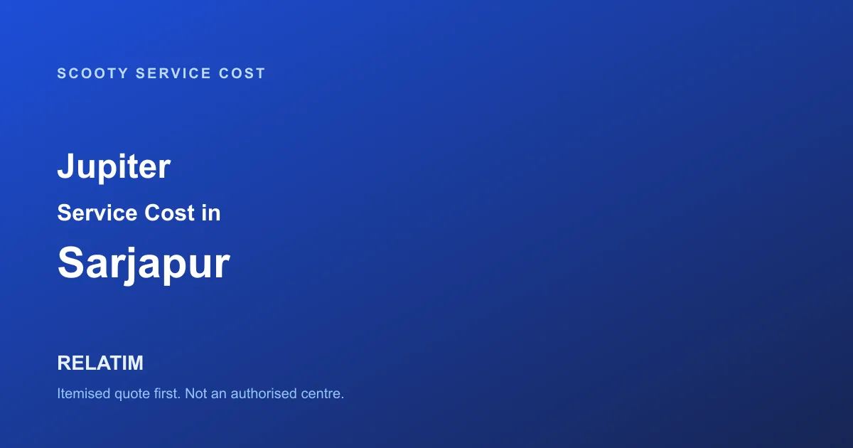 Jupiter Service Cost in Sarjapur, Bangalore
